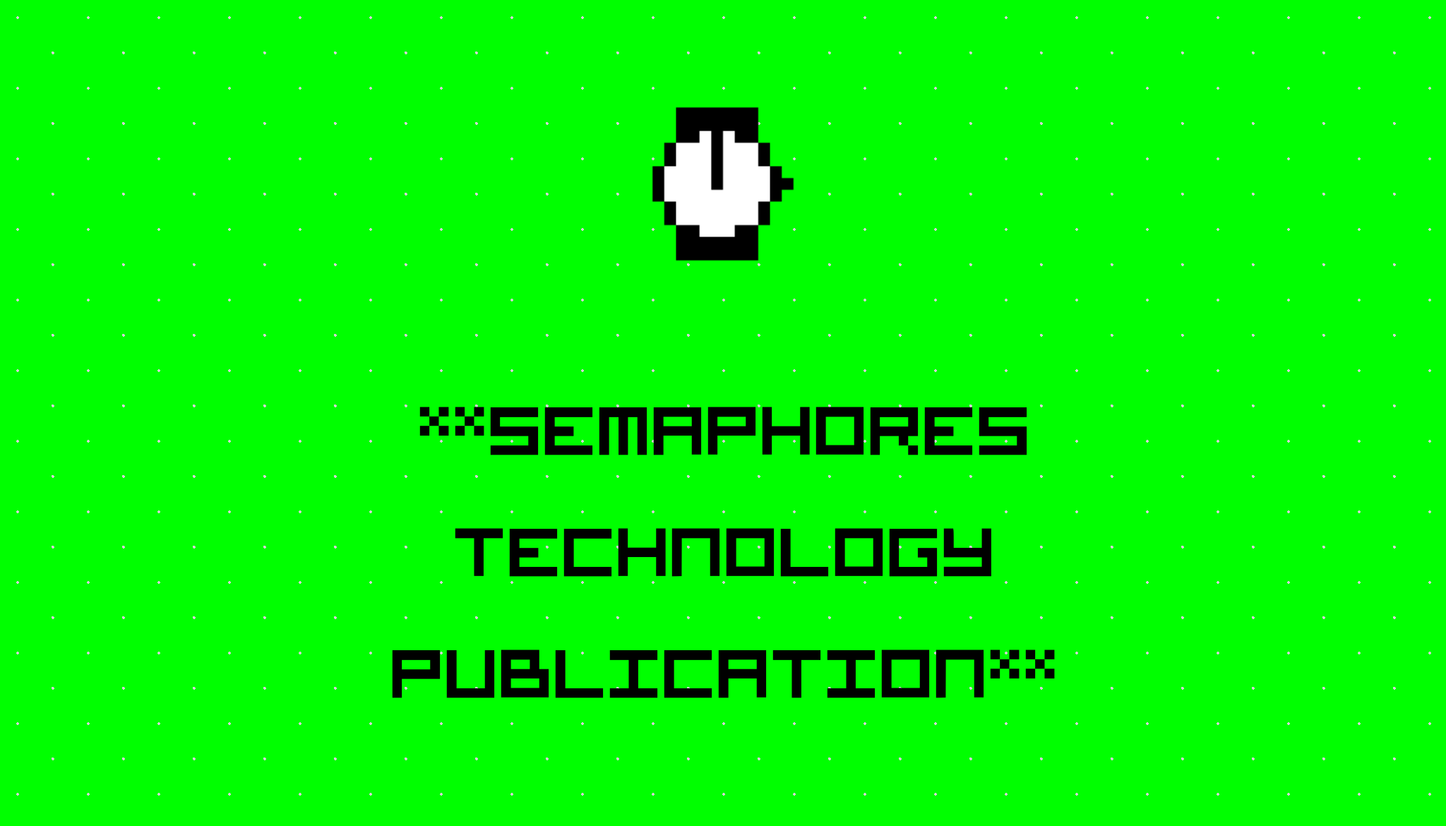 Semaphores Technology Publication Hackernoon